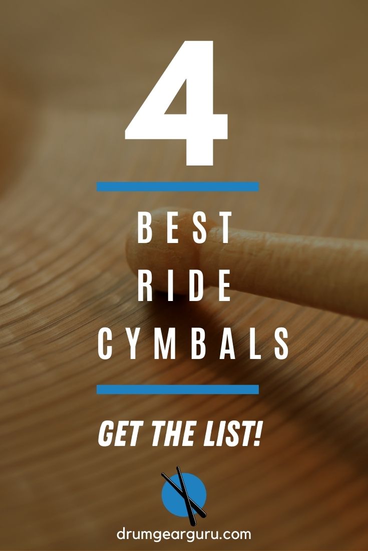 Close-up view of a drumstick striking a ride cymbal, with the overlay reading, "4 Best Ride Cymbals: Get the List"