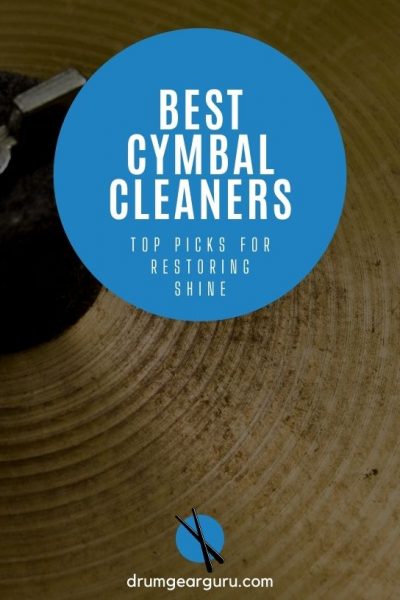 close-up view of a dirty cymbal with an overlay that reads, "Best Cymbal Cleaners: Top Picks for Restoring Shine"