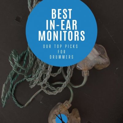 Best In-Ear Monitors for Drummers