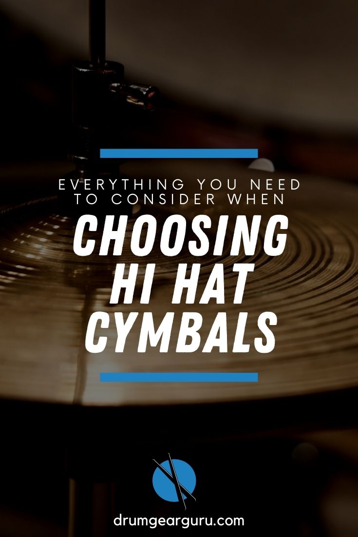close=up side view of hi hat cymbals, with an overlay that reads, "Everything you need to consider when choosing hi hat cymbals"