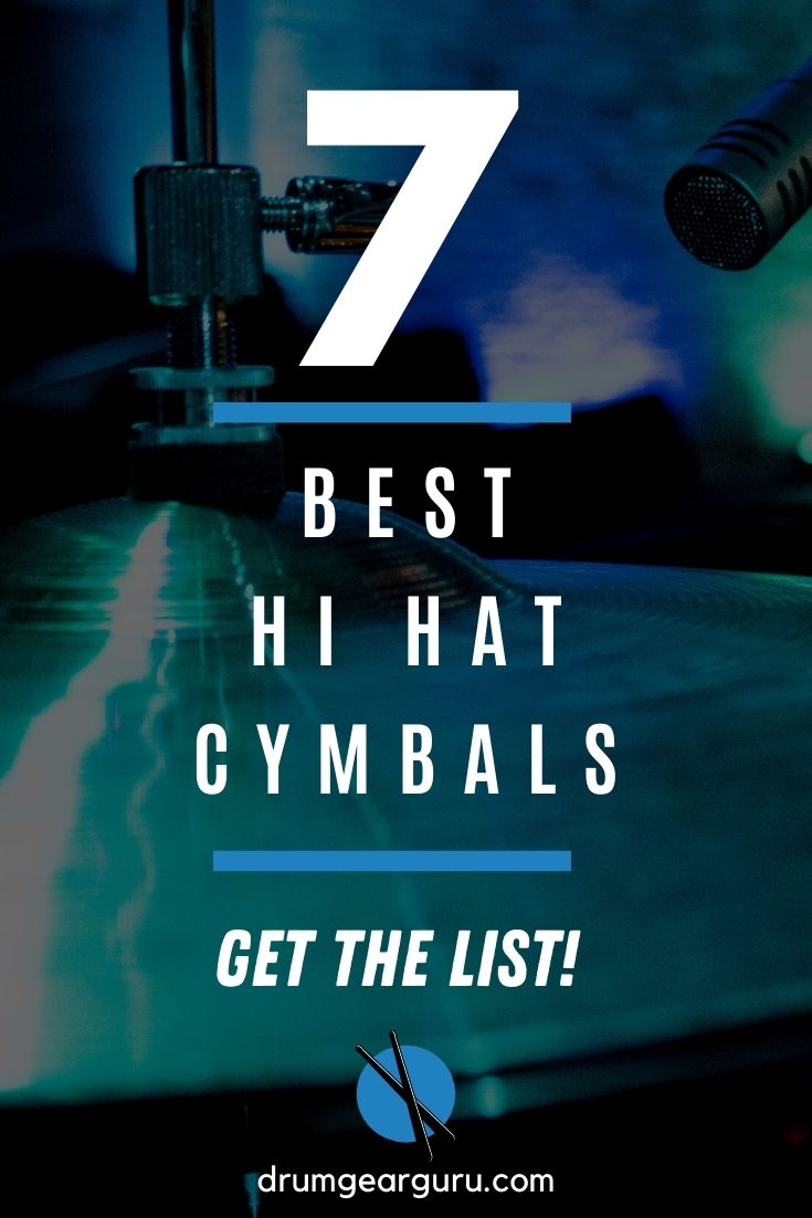 close-up view of hi hat cymbals with blue and green lights shining on them, with an overlay that reads, "7 Best Hi Hat Cymbals: Get the List!"