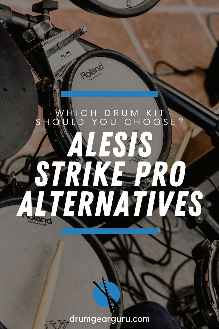 A set of Roland electronic drums, with an overlay that reads, "Which Drum Kit Should You Choose? Alesis Strike Pro Alternatives."