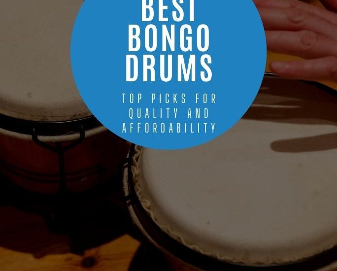 a set of bongo drums being played, with an overlay that reads, "Best Bongo Drums: Top Picks for Quality and Affordability"