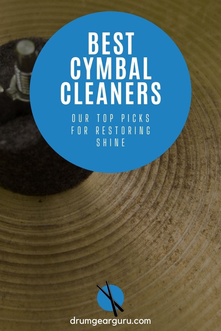 close-up view of a cymbal with some residue on it, with an overlay that reads, "Best Cymbal Cleaners: Our Top Picks for Restoring Shine"