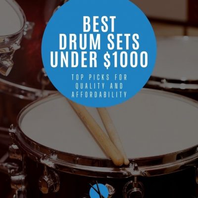 Best Drum Sets Under $1000