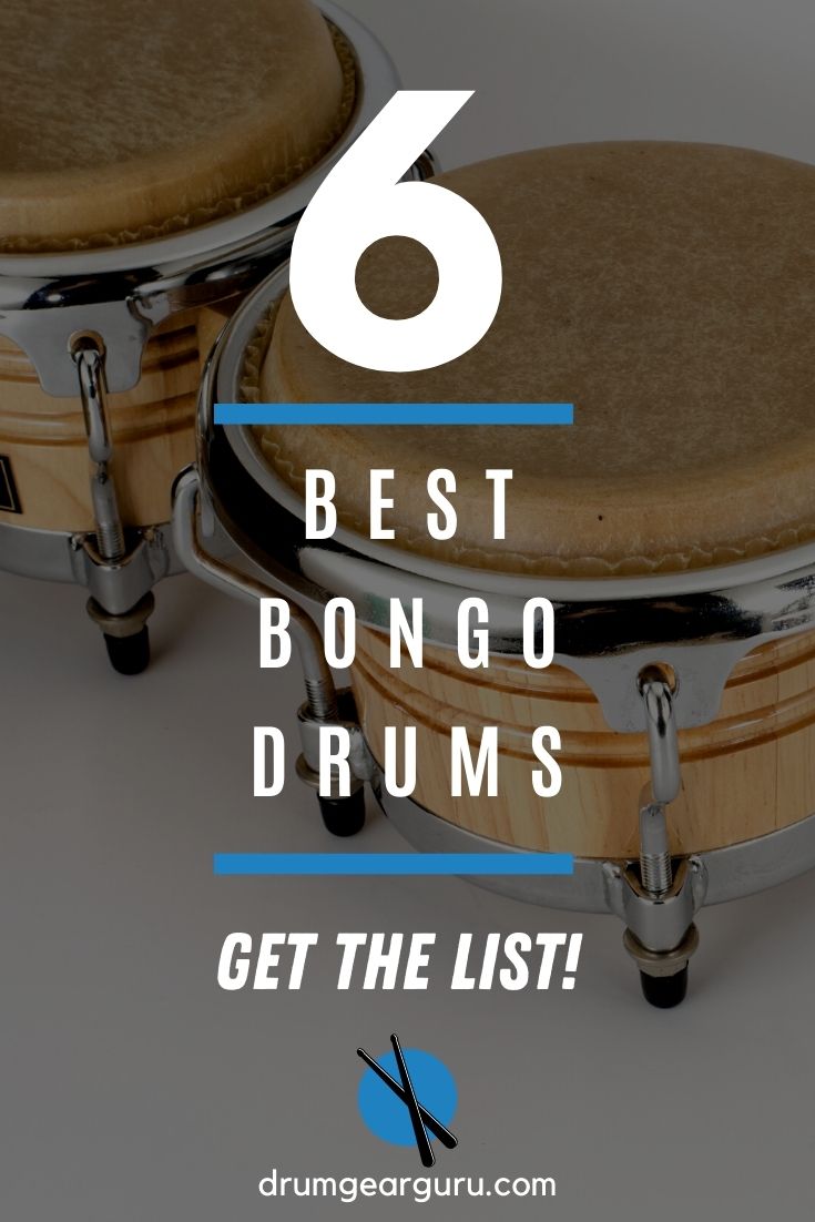 a set of bongos on a white surface, with an overlay that reads, "6 Best Bongo Drums: Get the List!"